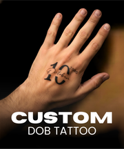 Custom Date Of Birth Tattoos