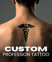 Custom Profession Tattoos