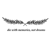 Die With Memories
