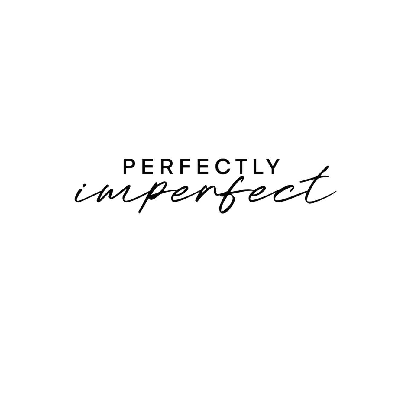 Perfectly Imperfect Tattoo