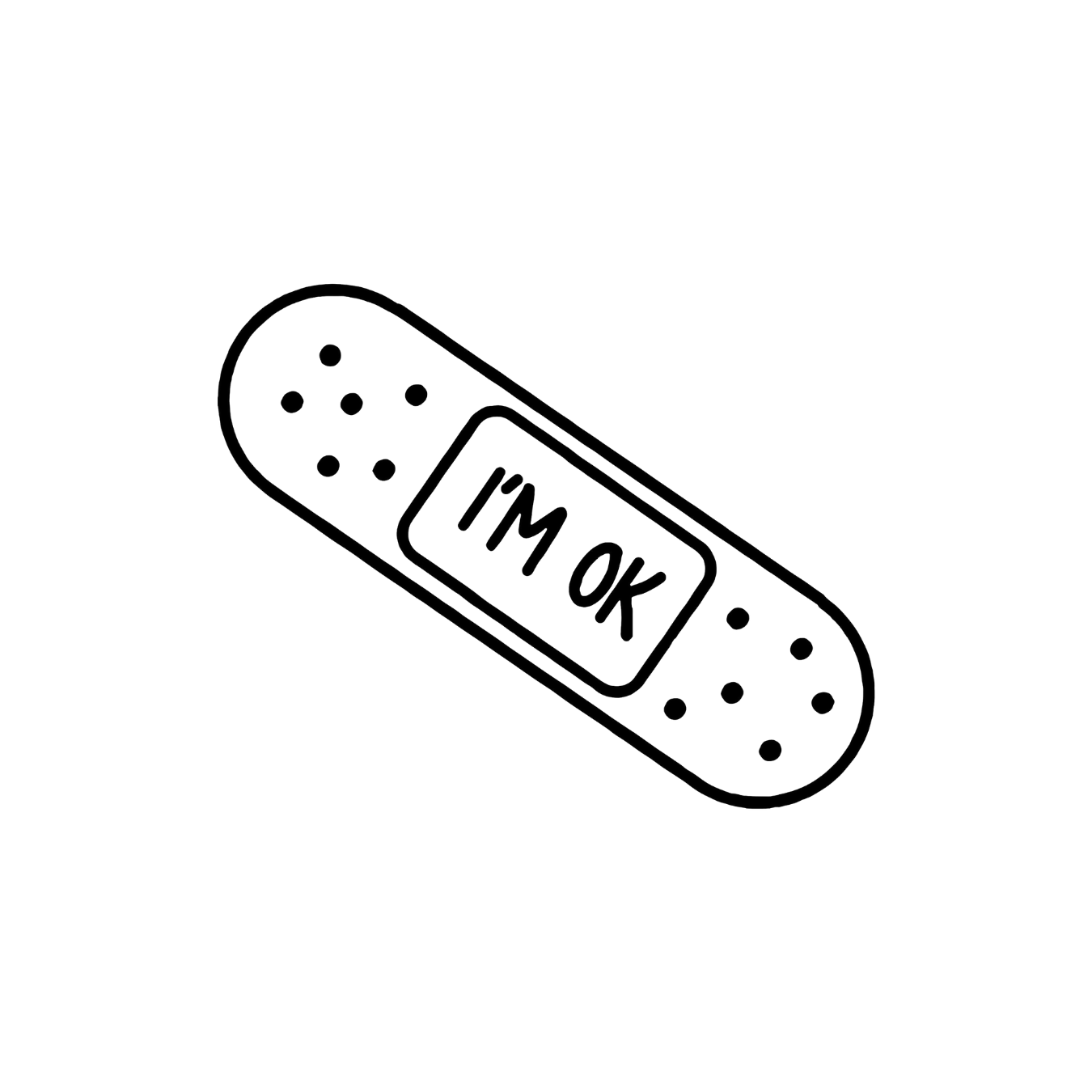 I am okay bandage