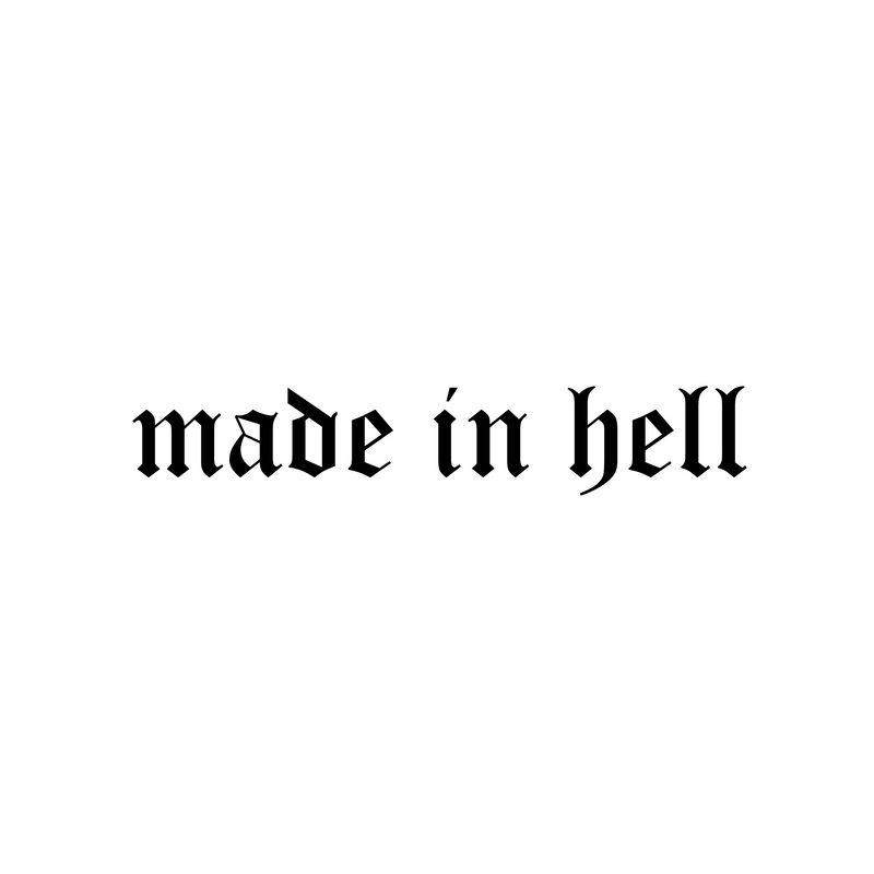 Made In Hell Tattoo