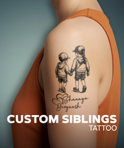 Custom  Siblings Tattoo