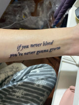 If you never bleed Semi Permanent Tattoo